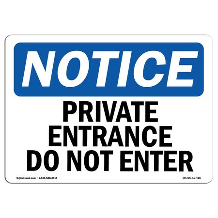 SIGNMISSION OSHA Notice Sign, 18" Height, 24" Width, Aluminum, Private Office Do Not Enter Sign, Landscape OS-NS-A-1824-L-17816